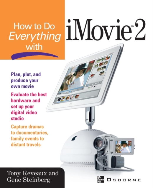 How to Do Everything with iMovie 2, Paperback / softback Book