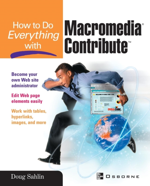 How to Do Everything with Macromedia Contribute, Paperback / softback Book