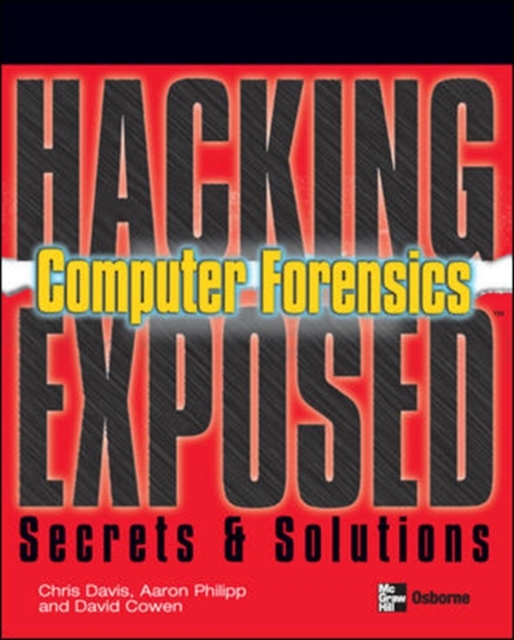 Hacking Exposed Computer Forensics, Paperback / softback Book