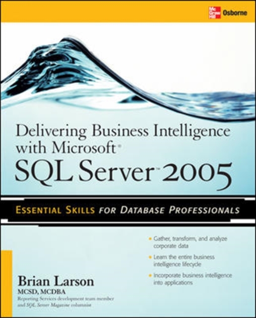 Delivering Business Intelligence with Microsoft SQL Server 2005, Paperback / softback Book