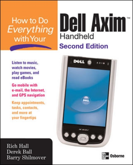 How to Do Everything with Your Dell Axim Handheld, Second Edition, PDF eBook
