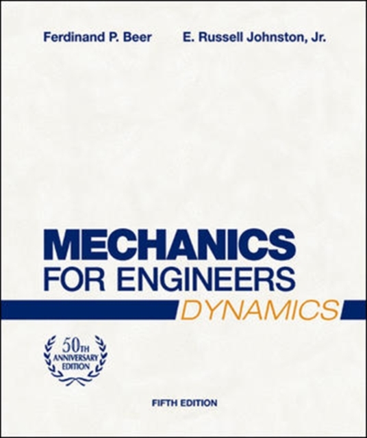 Mechanics for Engineers, Dynamics, Hardback Book