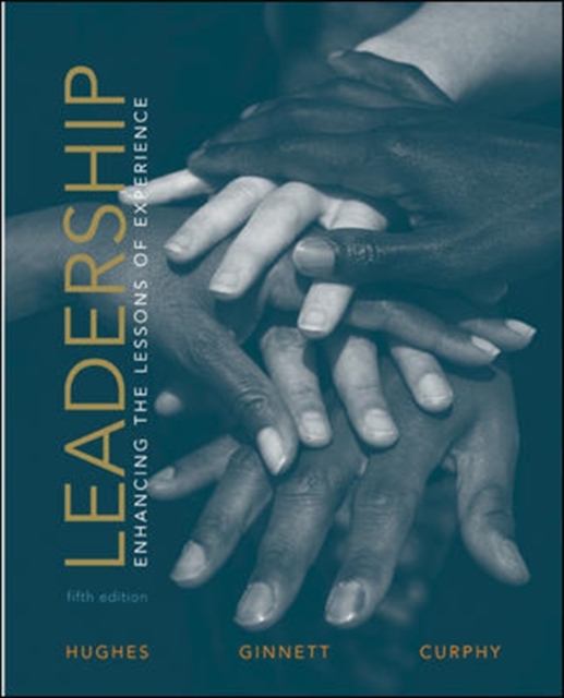 Leadership : Enhancing the Lessons of Experience, Hardback Book