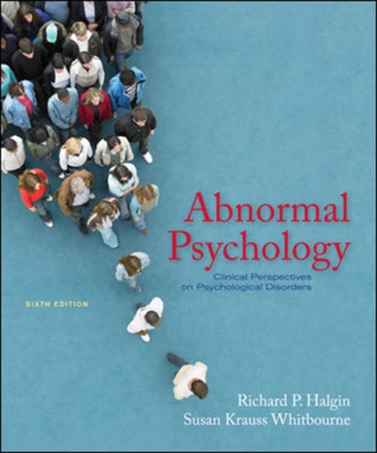 Abnormal Psychology: Clinical Perspectives on Psychological Disorders, Hardback Book