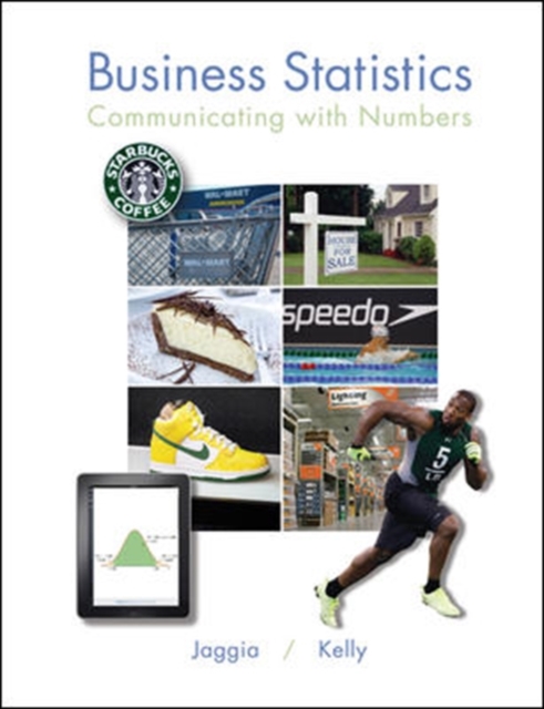 Business Statistics: Communicating with Numbers, Hardback Book