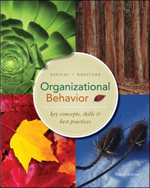 Organizational Behavior : Key Concepts, Skills and Best Practices, Paperback Book