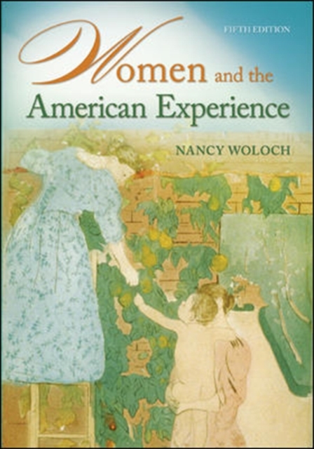 Women and the American Experience, Paperback / softback Book