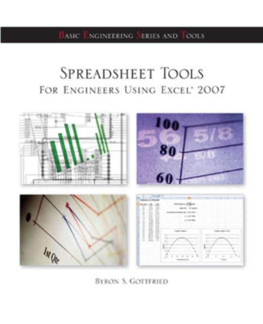 Spreadsheet Tools for Engineers Using Excel  (R) 2007, Paperback / softback Book