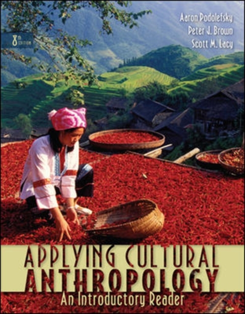 Applying Cultural Anthropology: An Introductory Reader, Paperback Book