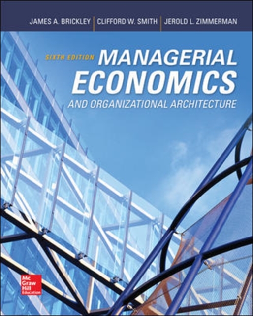 Managerial Economics & Organizational Architecture, Hardback Book