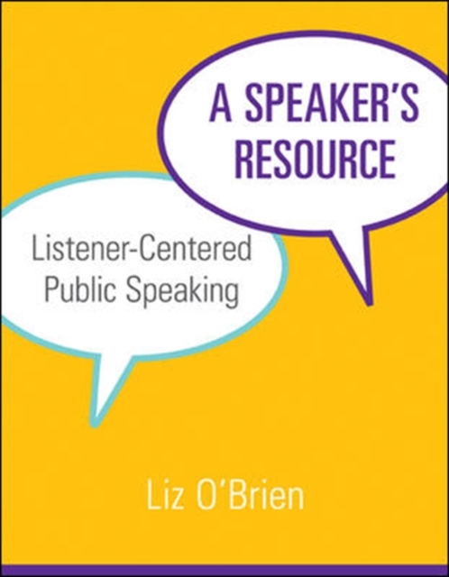 Speaker's Resource : A Handbook for Listener-centered Public Speaking, Spiral bound Book