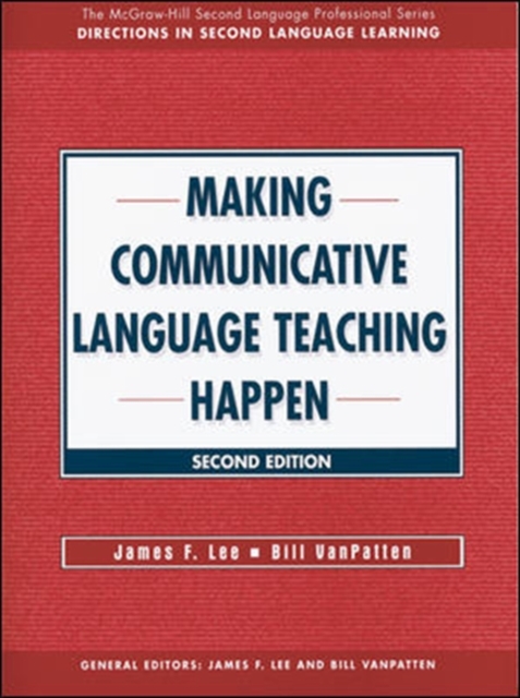 MAKING COMMUNICATIVE LANGUAGE TEACHING HAPPEN, Paperback / softback Book
