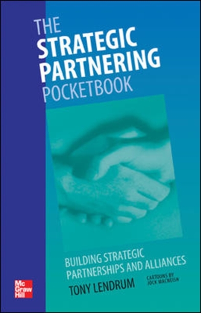 The Strategic Partnering Pocketbook, Paperback / softback Book