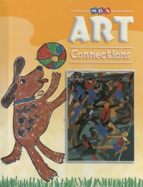 Art Connections - Student Edition - Grade 1, Paperback / softback Book