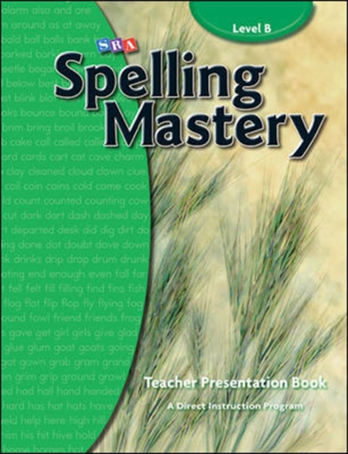 Spelling Mastery Level B, Teacher Materials, Spiral bound Book
