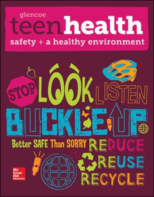 Teen Health, Safety and a Healthy Environment, Paperback / softback Book