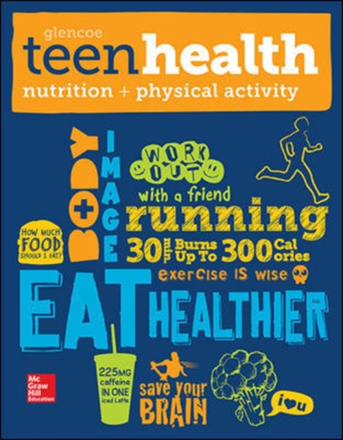 Teen Health, Nutrition and Physical Activity, Paperback / softback Book