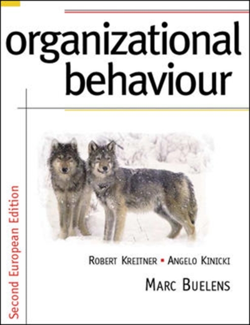 Organizational Behaviour: European Edition, Paperback / softback Book