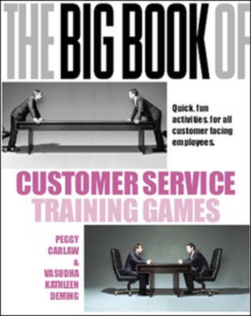 The Big Book of Customer Service Training Games, Paperback / softback Book