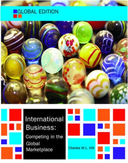 International Business : Competing in the Global Marketplace, Paperback Book