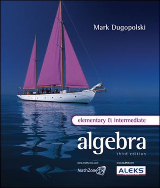 Elementary and Intermediate Algebra, Hardback Book