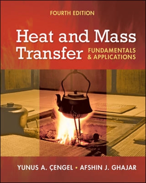 Heat and Mass Transfer : Fundamentals and Applications + EES DVD for Heat and Mass Transfer, Mixed media product Book