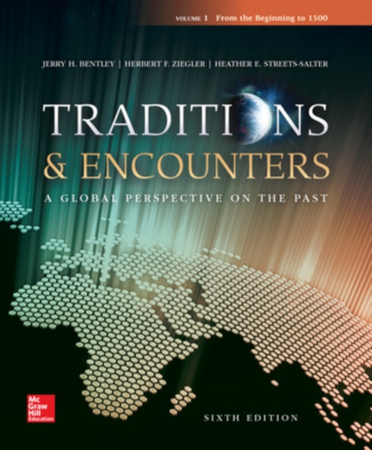 Traditions & Encounters Volume 1 From the Beginning to 1500, Paperback / softback Book