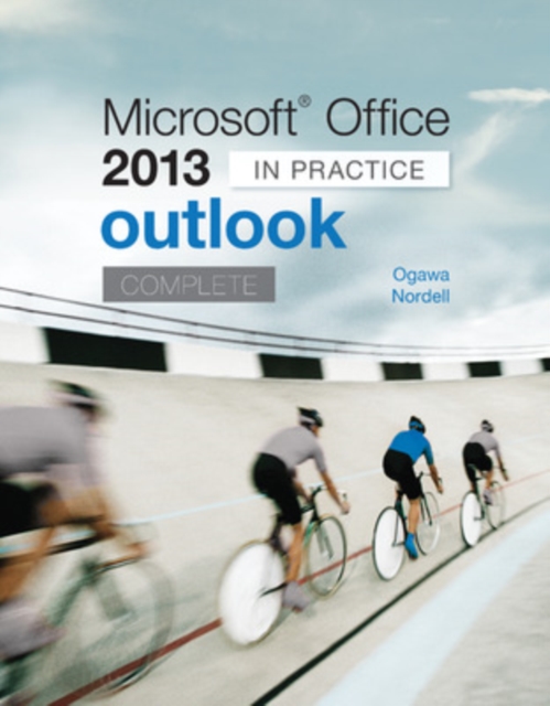 Microsoft Office Outlook 2013 Complete: In Practice, Spiral bound Book
