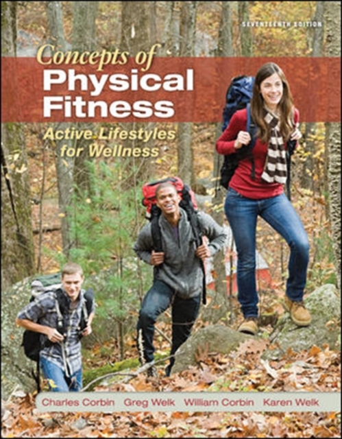 Concepts of Physical Fitness: Active Lifestyles for Wellness, Loose Leaf Edition, Loose-leaf Book