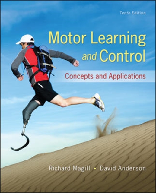 Motor Learning and Control: Concepts and Applications, Loose-leaf Book