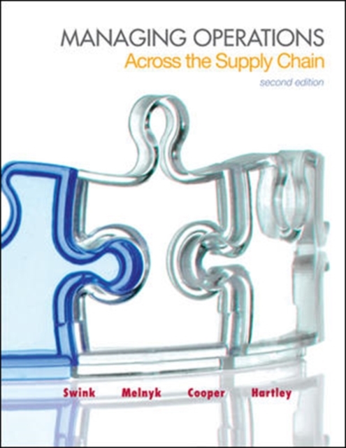 Managing Operations Across the Supply Chain, Hardback Book