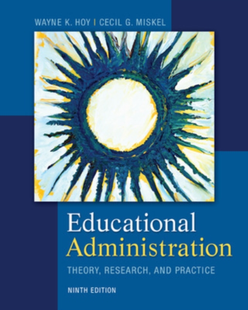 Educational Administration: Theory, Research, and Practice, Paperback / softback Book