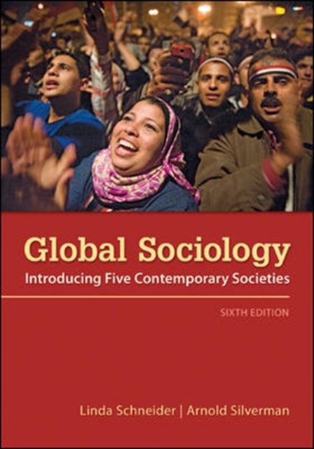 Global Sociology: Introducing Five Contemporary Societies, Paperback / softback Book