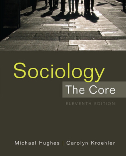 Sociology: The Core, Paperback / softback Book