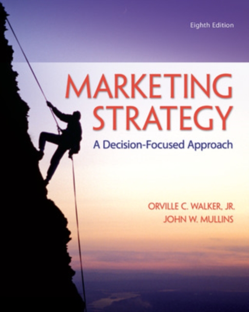 Marketing Strategy: A Decision-Focused Approach, Paperback / softback Book