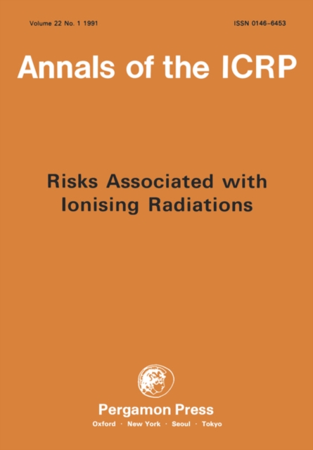 ICRP Supporting Guidance 1 : Risks Associated with Ionising Radiations, Paperback / softback Book