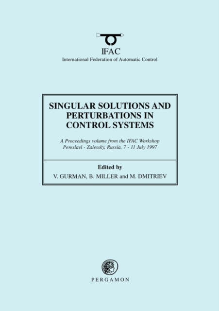 Singular Solutions and Perturbations in Control Systems, Paperback / softback Book