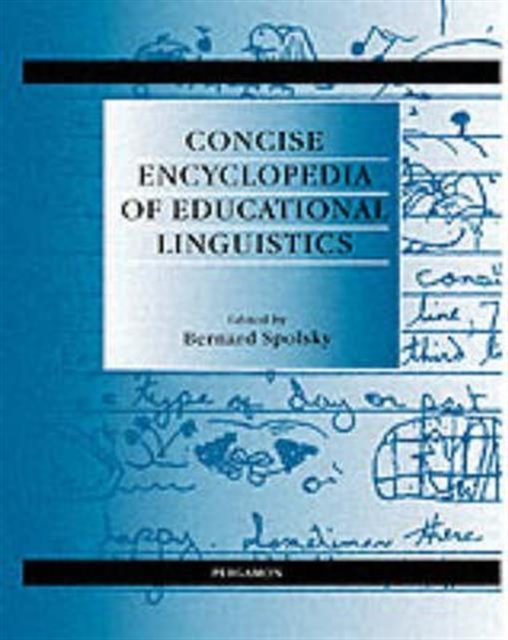 Concise Encyclopedia of Educational Linguistics, Hardback Book