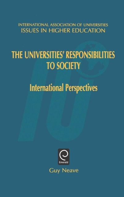 Universities' Responsibilities to Society : International Perspectives, Hardback Book