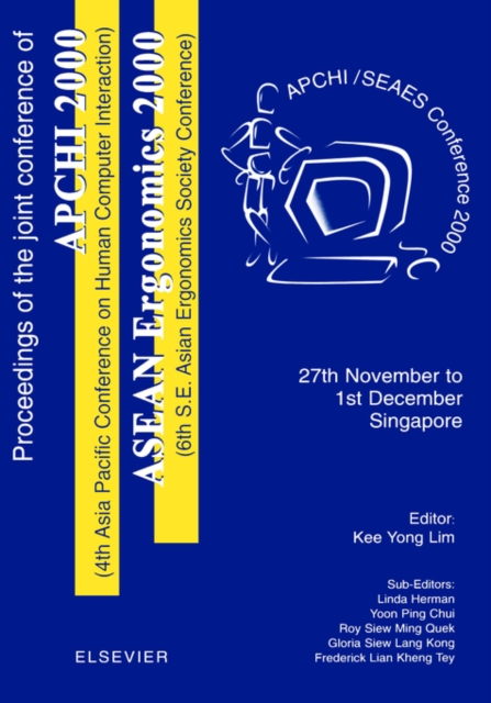 Proceedings of the 4th Asia Pacific Conference on Computer Human Interaction (APCHI 2000) and 6th S.E. Asian Ergonomics Society Conference (ASEAN Ergonomics 2000), Hardback Book
