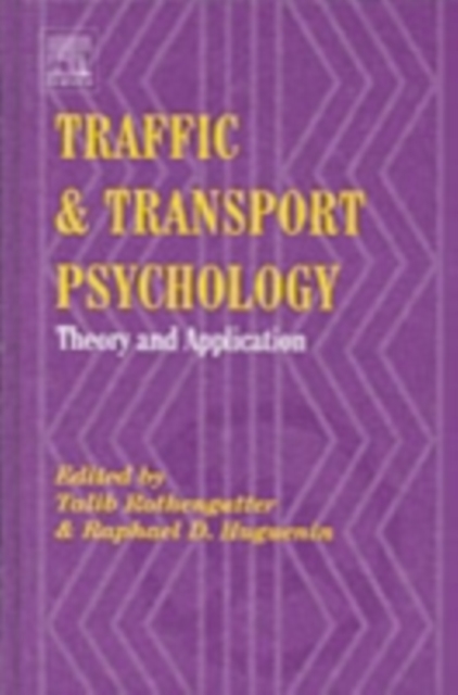 Traffic and Transport Psychology : Proceedings of the ICTTP 2000, Hardback Book