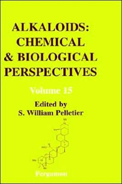 Alkaloids: Chemical and Biological Perspectives : Volume 15, Hardback Book