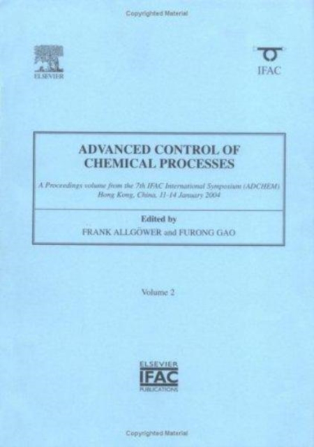 Advanced Control of Chemical Processes, Paperback / softback Book
