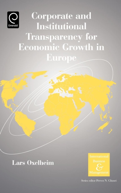 Corporate and Institutional Transparency for Economic Growth in Europe, Hardback Book