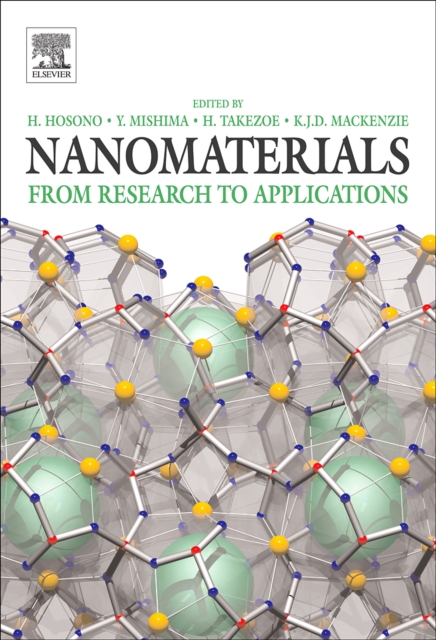 Nanomaterials : Research Towards Applications, Hardback Book