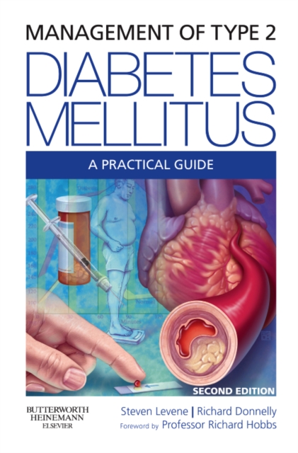 Management of Type 2 Diabetes Mellitus : A Practical Guide, Paperback Book