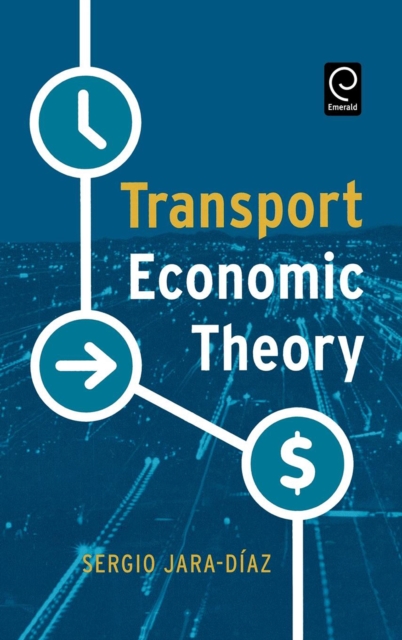 Transport Economic Theory, Hardback Book