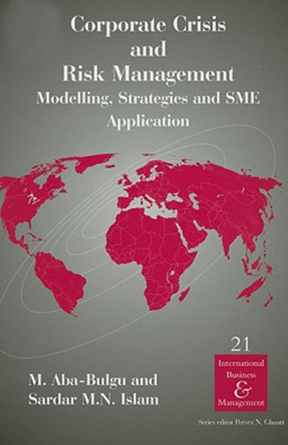 Corporate Crisis and Risk Management : Modelling, Strategies and SME Application, Hardback Book