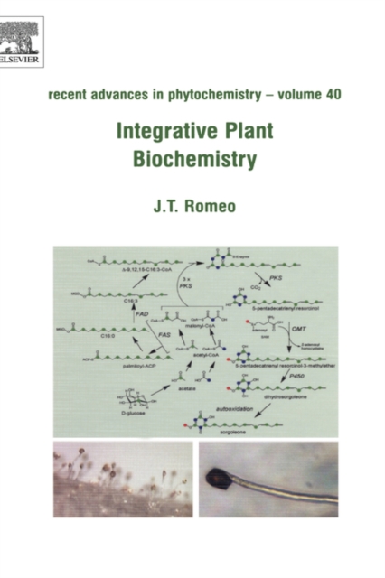 Integrative Plant Biochemistry : Volume 40, Hardback Book