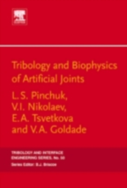 Tribology and Biophysics of Artificial Joints, PDF eBook